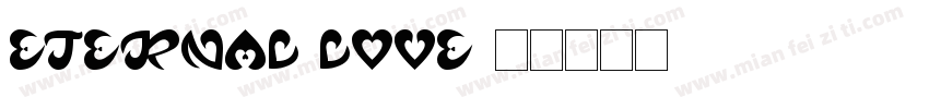 Eternal Love字体转换
